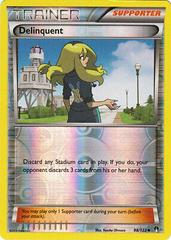Delinquent [Reverse Holo] Pokemon BREAKpoint Prices