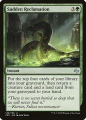 Sudden Reclamation [Foil] Magic Fate Reforged Prices
