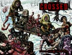 Crossed: Badlands [Wrap] #7 (2012) Comic Books Crossed Badlands Prices