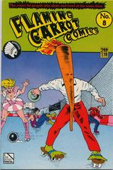Flaming Carrot Comics #8 (1985) Comic Books Flaming Carrot Comics Prices