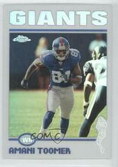 Amani Toomer [Refractor] #114 Football Cards 2004 Topps Chrome Prices