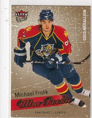 Michael Frolik [Gold Medallion] Hockey Cards 2008 Ultra Prices