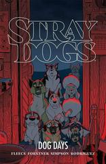 Stray Dogs: Dog Days [Paperback] [SDCC] Comic Books Stray Dogs: Dog Days Prices