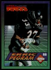 Erric Pegram #15 Football Cards 1994 Collector's Edge Boss Squad Prices