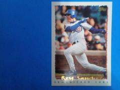 Rey Sanchez #57, Baseball Cards 1995 Topps Prices