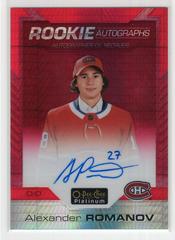Alexander Romanov [Red Prism] Hockey Cards 2020 O Pee Chee Platinum Rookie Autographs Prices