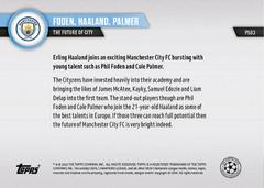 Back | Erling Haaland, Phil Foden, Cole Palmer Soccer Cards 2022 Topps Now UEFA Champions League Preseason