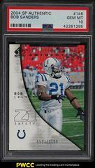 Bob Sanders #146 Football Cards 2004 SP Authentic Prices
