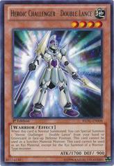 Heroic Challenger - Double Lance [1st Edition] YuGiOh Return of the Duelist Prices