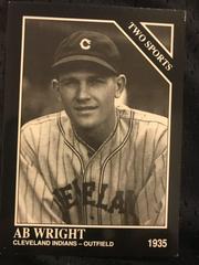 Ab Wright #407 Baseball Cards 1994 The Sportin News Conlon Collection Prices
