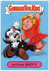 Battlin' BUFFY #10a Garbage Pail Kids We Hate the 90s Prices