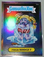 Frigid BRIDGET [Refractor] #32a 2013 Garbage Pail Kids Chrome Prices