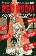 Red Room: Crypto Killaz [Piskor] #4 (2023) Comic Books Red Room: Crypto Killaz Prices