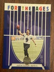 Justin Tucker [Blue] Football Cards 2022 Panini Legacy For the Ages Prices