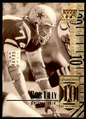 Bob Lilly #10 Football Cards 1999 Upper Deck Century Legends Prices
