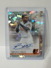 Cedric Mullins Baseball Cards 2019 Topps Chrome Sapphire Rookie Autographs Prices