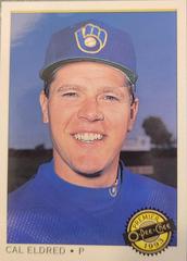 Cal Eldred #4 Baseball Cards 1993 O Pee Chee Premier Prices