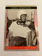 Gene Hartley [Where are they now] #66 Racing Cards 1992 All World Prices