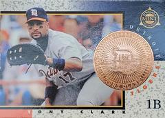 Tony Clark Baseball Cards 1998 Pinnacle Mint Collection Prices