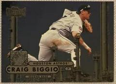 Craig Biggio #47 Baseball Cards 1998 Metal Universe Prices