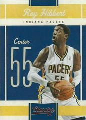 Roy Hibbert #74 Basketball Cards 2010 Panini Classics Prices