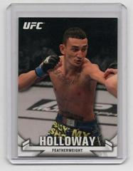 Max Holloway Ufc Cards 2013 Topps UFC Knockout Prices