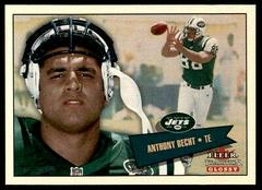 Anthony Becht #74 Football Cards 2001 Fleer Tradition Glossy Prices
