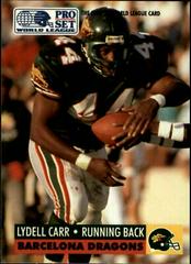 Lydell Carr #32 Football Cards 1991 Pro Set Wlaf Prices