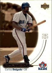Carlos Delgado Baseball Cards 2001 Upper Deck Ovation Prices