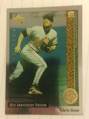 Roberto Alomar #26 of 60 Baseball Cards 1998 Upper Deck 10th Anniversary Preview Prices