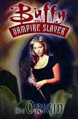 Buffy The Vampire Slayer: The Origin [Paperback] Comic Books Buffy the Vampire Slayer Prices