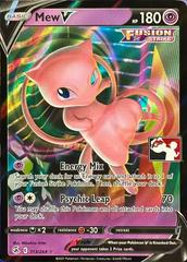 Mew V [Prize Pack] #113 Pokemon Fusion Strike Prices