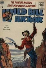 Wild Bill Hickok #23 (1955) Comic Books Wild Bill Hickok Prices