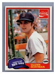 Glenn Hoffman #5 Baseball Cards 1981 Coca Cola Prices