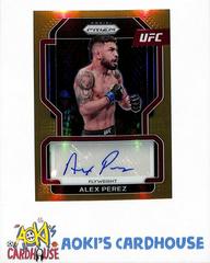 Alex Perez [Gold] #SG-APZ Ufc Cards 2022 Panini Prizm UFC Signatures Prices