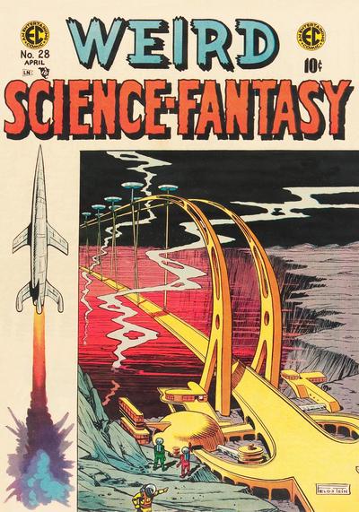 Weird Science-Fantasy #28 (1955) Comic Books Weird Science-Fantasy