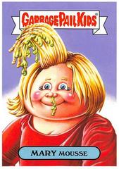 MARY Mousse #17b Garbage Pail Kids We Hate the 90s Prices