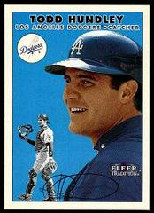 Todd Hundley Baseball Cards 2000 Fleer Tradition Prices