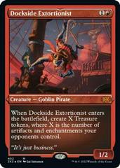 Dockside Extortionist [Foil Etched] Magic Double Masters 2022 Prices