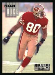 Jerry Rice #U-5 Football Cards 1994 Skybox Impact Ultimate Prices
