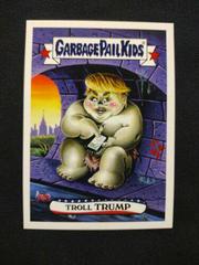 Troll Trump #72 Garbage Pail Kids Disgrace to the White House Prices