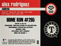 Rear | Alex Rodriguez [#265] Baseball Cards 2007 Topps Alex Rodriguez Road to 500