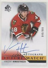 Vincent Hinostroza [Autograph] #279 Hockey Cards 2015 SP Authentic Prices