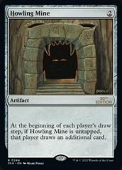 Howling Mine #244 Magic 30th Anniversary Prices