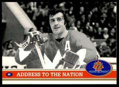 Address To The Nation #40 Hockey Cards 1991 Future Trends Canada ’72 Prices