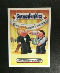 Dinner Ditchin' DONALD Garbage Pail Kids Trumpocracy Prices