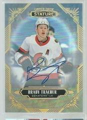 Brady Tkachuk [Autograph] Hockey Cards 2020 Upper Deck Stature Prices