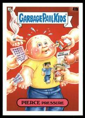 PIERCE Pressure #41b Garbage Pail Kids Late To School Prices