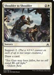 Shoulder to Shoulder [Foil] Magic Oath of the Gatewatch Prices