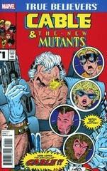 True Believers: Cable and New Mutants #1 (2017) Comic Books New Mutants Prices